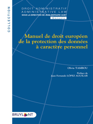 cover image of Manuel de droit européen de la protection des données à caractère personnel